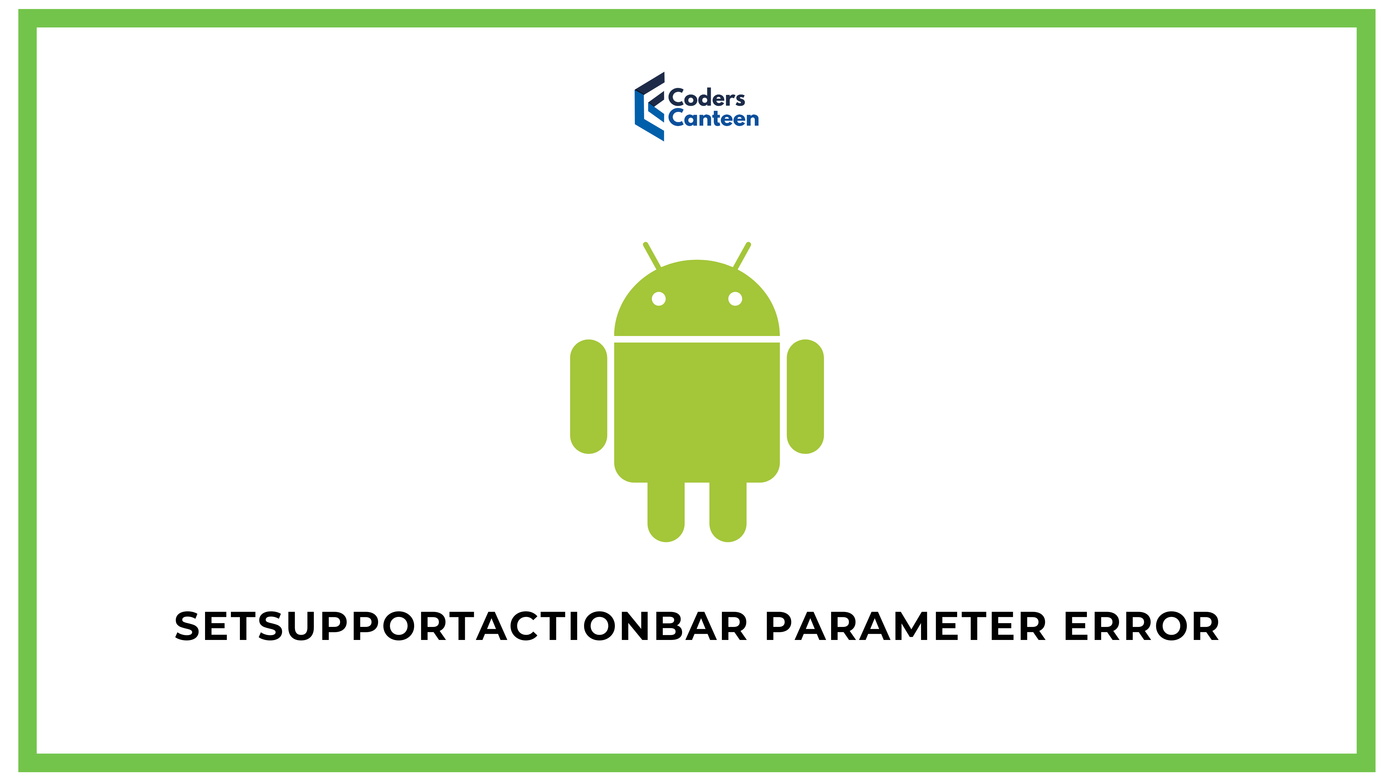 setsupportactionbar parameter Error